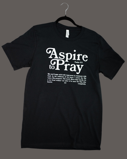 ASPIRE TO PRAY