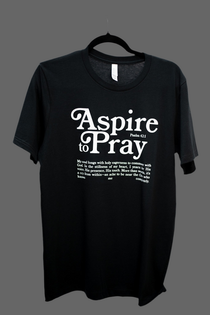 ASPIRE TO PRAY