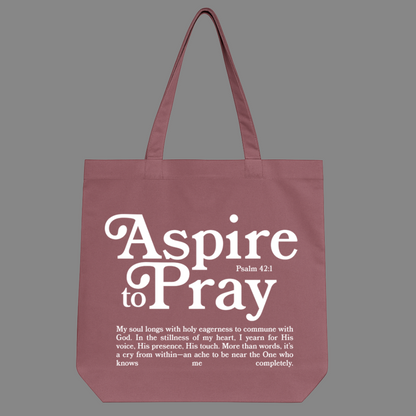 ASPIRE TO PRAY