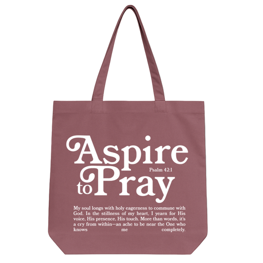 ASPIRE TO PRAY
