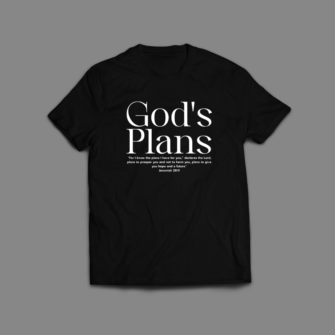 GOD'S PLANS